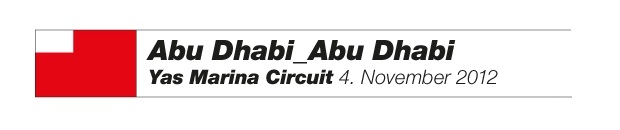 Grand Prix von Abu Dhabi – Abu Dhabi | 04.11.2012 | 14:00